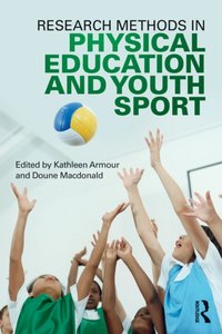 Research Methods in Physical Education and Youth Sport [DRM] - Doune Macdonald - ebook