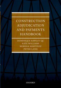 Construction Adjudication and Payments Handbook [DRM] - Peter Land - ebook