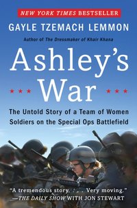 Ashley's War [DRM] - Gayle Tzemach Lemmon - ebook