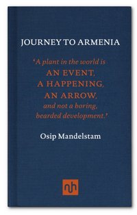 Journey to Armenia [DRM] - Osip Mandelstam - ebook