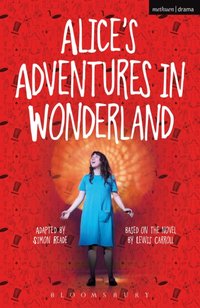 Alice's Adventures in Wonderland [DRM] - Simon Reade - ebook