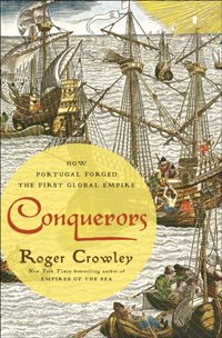 Conquerors [DRM] - Roger Crowley - ebook
