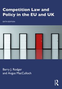 Competition Law and Policy in the EU and UK [DRM] - Angus Macculloch - ebook