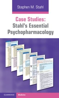 Case Studies: Stahl's Essential Psychopharmacology: Volume 1 [DRM] - Nancy Muntner - ebook