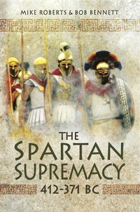 Spartan Supremacy, 412-371 BC [DRM] - Bob Bennett - ebook