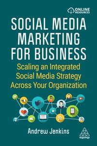 Social Media Marketing for Business [DRM] - Andrew Jenkins - ebook