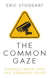 Common Gaze [DRM] - Eric Stoddart - ebook