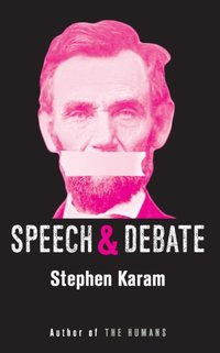 Speech & Debate (TCG Edition) [DRM] - Stephen Karam - ebook