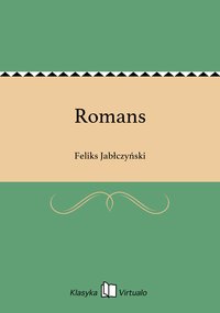 Romans - Feliks Jabłczyński - ebook