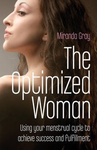 Optimized Woman [DRM] - Miranda Gray - ebook