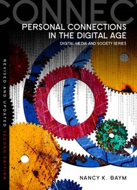 Personal Connections in the Digital Age [DRM] - Nancy K. Baym - ebook