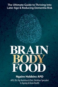 Brain Body Food [DRM] - Ngaire Hobbins - ebook