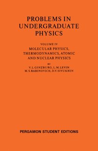 Molecular Physics, Thermodynamics, Atomic and Nuclear Physics [DRM] - M. S. Rabinovich - ebook