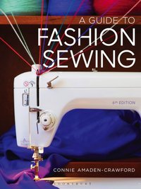 Guide to Fashion Sewing [DRM] - Amaden-Crawford Connie Amaden-Crawford - ebook