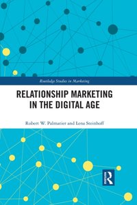 Relationship Marketing in the Digital Age [DRM] - Lena Steinhoff - ebook