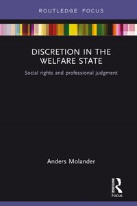 Discretion in the Welfare State [DRM] - Anders Molander - ebook