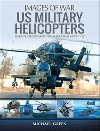 United States Military Helicopters [DRM] - Michael Green - ebook