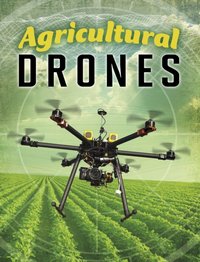 Agricultural Drones [DRM] - Simon Rose - ebook