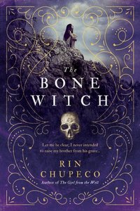 Bone Witch [DRM] - Chupeco Rin Chupeco - ebook