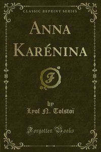 Anna Karenina [DRM] - Lyof N. Tolstoi - ebook