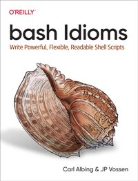 bash Idioms [DRM] - JP Vossen - ebook