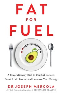 Fat for Fuel [DRM] - Dr. Joseph Mercola - ebook