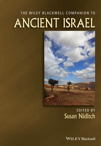 Wiley Blackwell Companion to Ancient Israel [DRM] - Susan Niditch - ebook