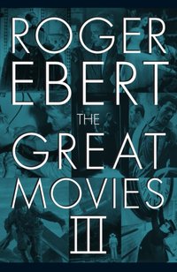Great Movies III [DRM] - David Bordwell - ebook