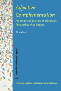 Adjective Complementation [DRM] - Mindt Ilka Mindt - ebook