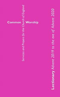 Common Worship Lectionary: Advent 2019 to the Eve of Advent 2020 (Standard Format) [DRM] - Church of England - ebook