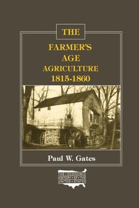 Farmer's Age [DRM] - Paul W. Gates - ebook