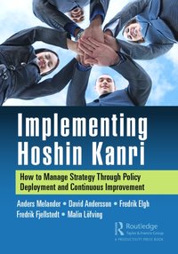 Implementing Hoshin Kanri [DRM] - Malin Lofving - ebook