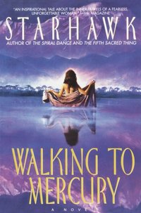Walking to Mercury [DRM] - Starhawk - ebook