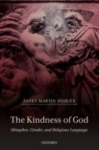Kindness of God [DRM] - Janet Martin Soskice - ebook