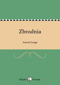 Zbrodnia - Antoni Lange - ebook