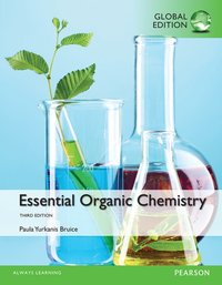 Essential Organic Chemistry, Global Edition [DRM] - Paula Yurkanis Bruice - ebook