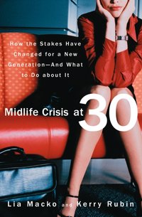 Midlife Crisis at 30 [DRM] - Kerry Rubin - ebook