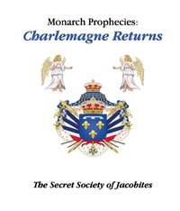 Monarch Prophecies [DRM] - Secret Society of Jacobites - ebook