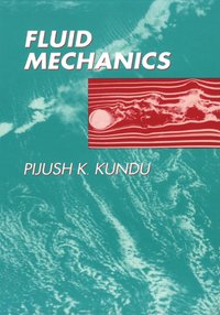 Fluid Mechanics [DRM] - Pijush K. Kundu - ebook