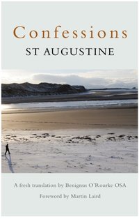 Confessions: St Augustine [DRM] - Opracowanie zbiorowe - ebook