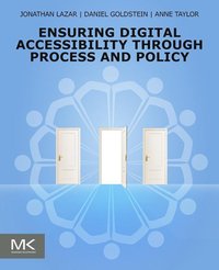 Ensuring Digital Accessibility through Process and Policy [DRM] - Anne Taylor - ebook
