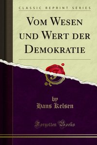 Vom Wesen und Wert der Demokratie [DRM] - Hans Kelsen - ebook