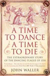 Time to Dance, a Time to Die [DRM] - John Waller - ebook