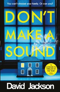 Don't Make a Sound [DRM] - David Jackson - ebook