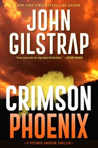 Crimson Phoenix [DRM] - John Gilstrap - ebook