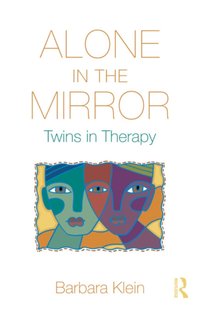 Alone in the Mirror [DRM] - Barbara Klein - ebook