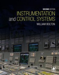 Instrumentation and Control Systems [DRM] - William Bolton - ebook