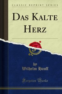 Das Kalte Herz [DRM] - Wilhelm Hauff - ebook