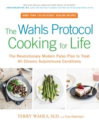 Wahls Protocol Cooking for Life [DRM] - Eve Adamson - ebook