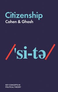 Citizenship [DRM] - Cyril Ghosh - ebook